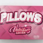 Pillows Valentine Edition LB – 32 Indoor Candy Flavors | Cannaldripsleaf Exclusive